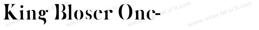 King Bloser One字体转换